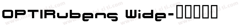 OPTIRubens Wide字体转换